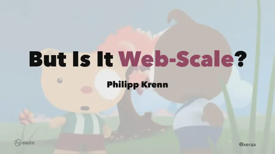But Is It Web-Scale?