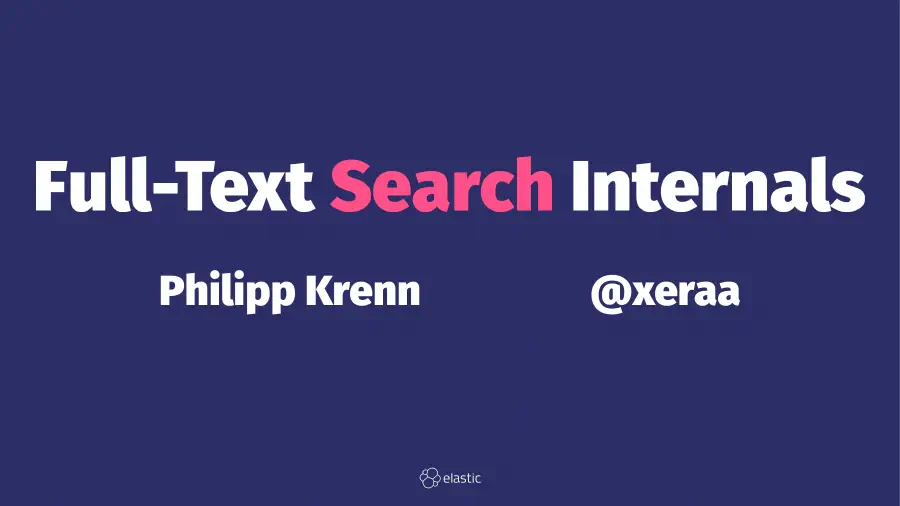 Full-Text Search Explained with Elasticsearch