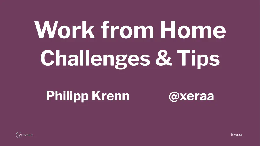 Work from Home: Challenges & Tips